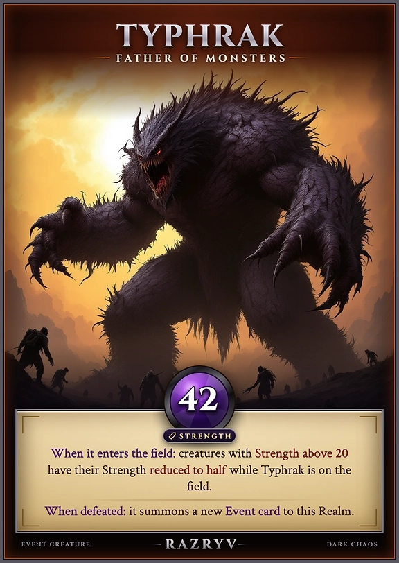 Typhrak, Father of Monsters