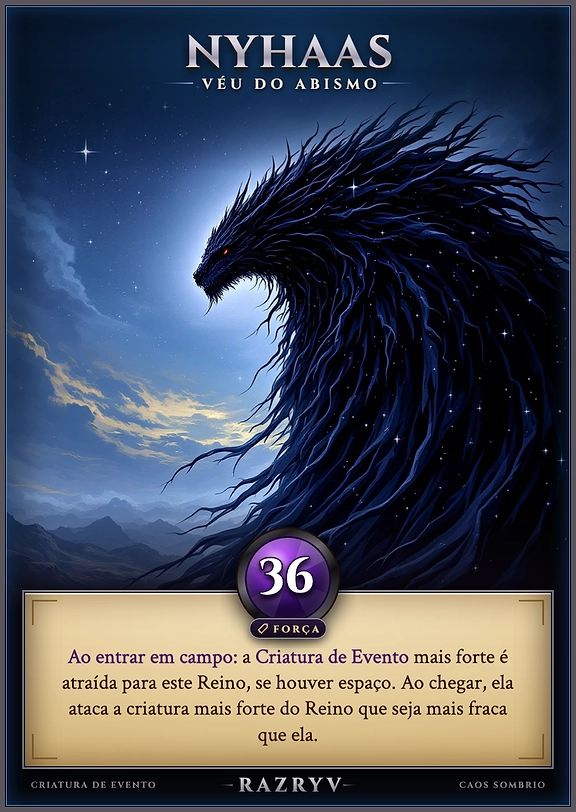 NYHAAS, VÉU DO ABISMO