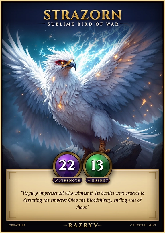 Strazorn, Sublime Bird of War