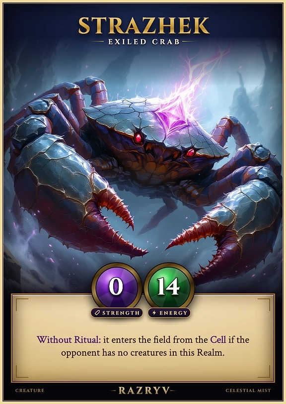Strazhek, Exiled Crab