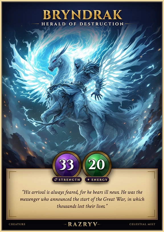Bryndrak, Herald of Destruction