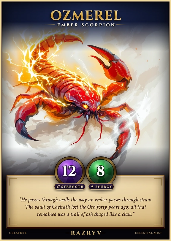 Ozmerel, Ember Scorpion