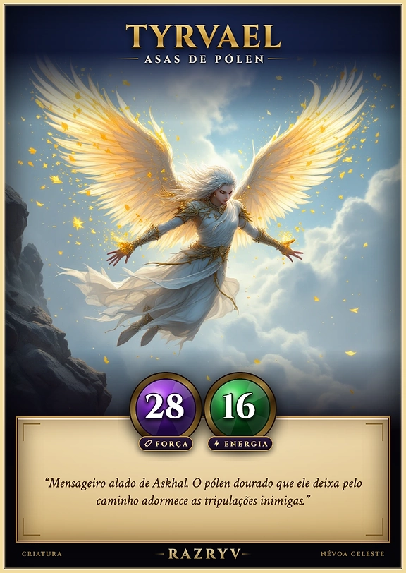 Tyrvael, Asas de Pólen