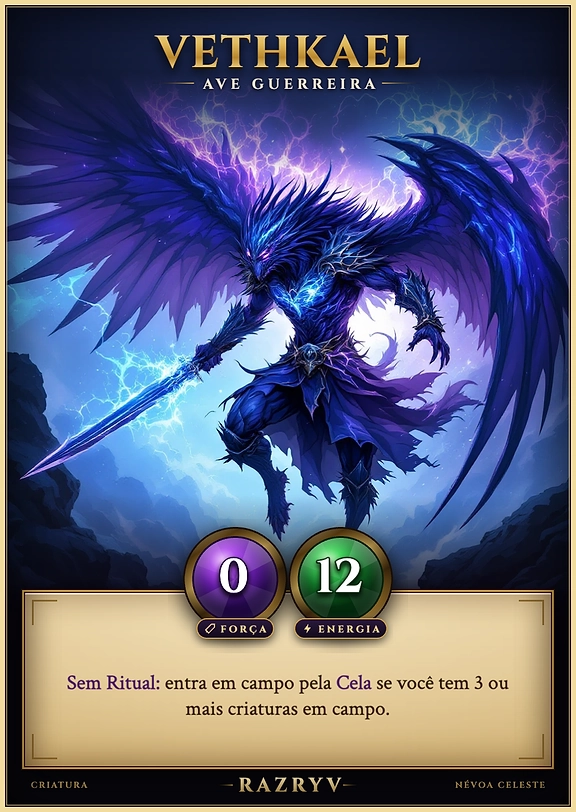 Vethkael, Ave Guerreira