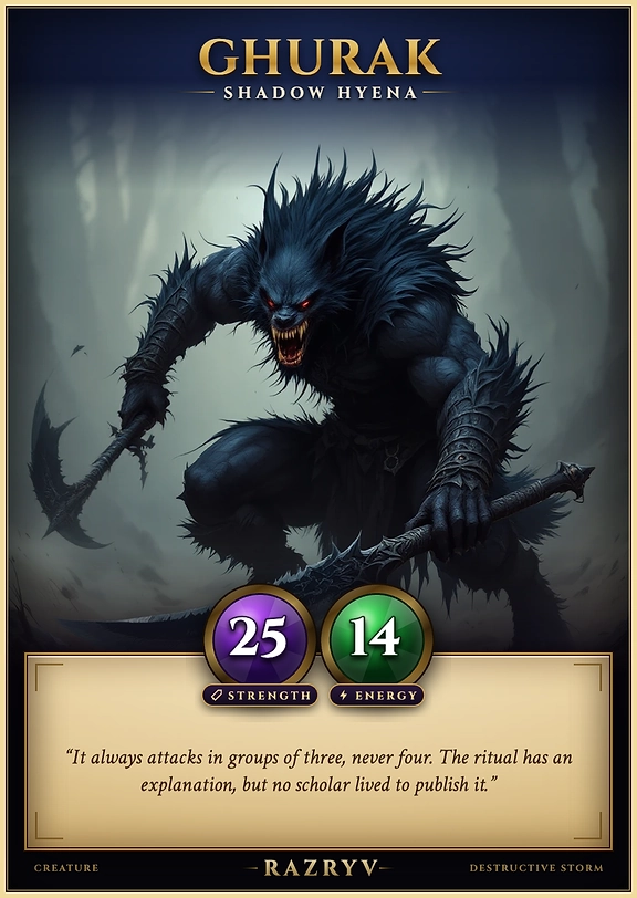 Ghurak, Shadow Hyena