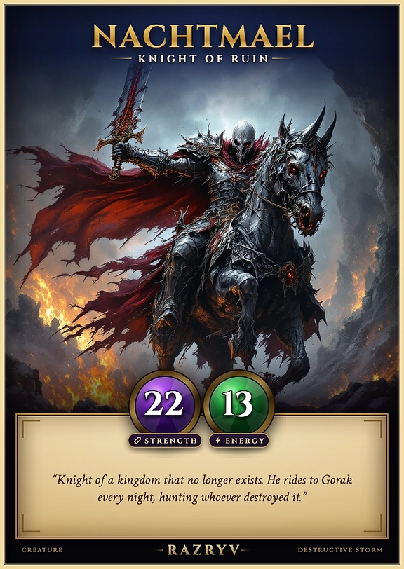 Nachtmael, Knight of Ruin