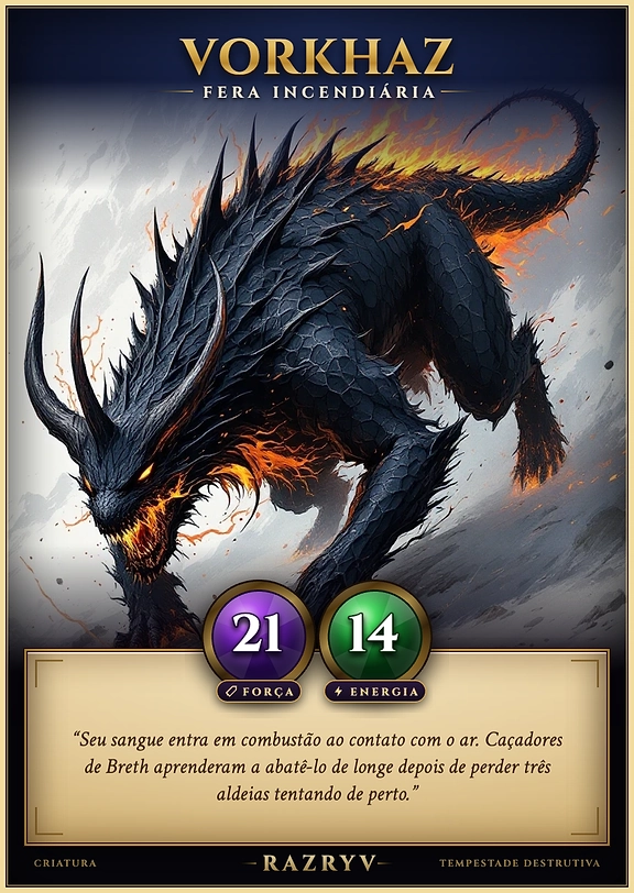 Vorkhaz, Fera Incendiária