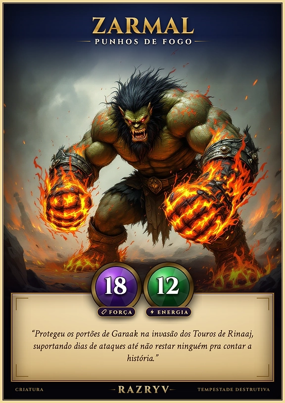 Zarmal, Punhos de Fogo